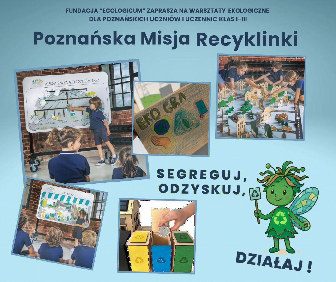 Poznańska Misja Recyklinki: Segreguj, Odzyskuj, Działaj!